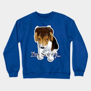 I'm Sorry Crewneck Sweatshirt